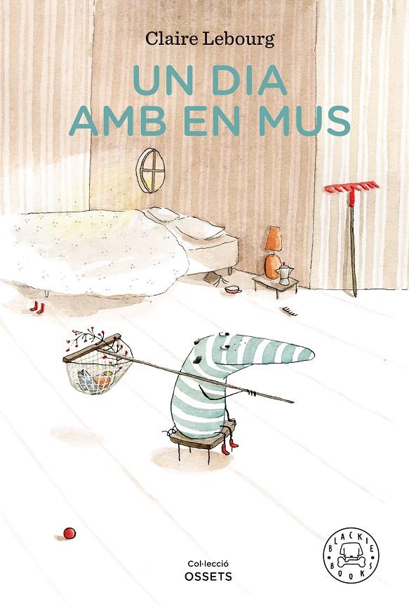 UN DIA AMB EN MUS | 9788418187230 | LEBOURG, CLAIRE | Llibreria La Puça | Llibreria online d'Arsèguel - Comprar llibres en català online - Llibres Andorra i Pirineu