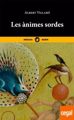ANIMES SORDES | 9788419202000 | VILLARÓ BOIX, ALBERT | Llibreria La Puça | Llibreria online d'Arsèguel - Comprar llibres en català online - Llibres Andorra i Pirineu