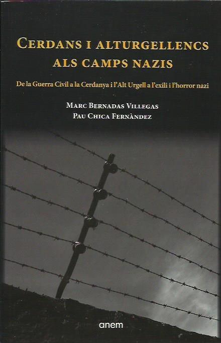 CERDANS I ALTURGELLENCS ALS CAMPS NAZIS | 9788412135961 | BERNADAS VILLEGAS, MARC / CHICA FERNÁNDEZ, PAU | Llibreria La Puça | Llibreria online d'Arsèguel - Comprar llibres en català online - Llibres Andorra i Pirineu