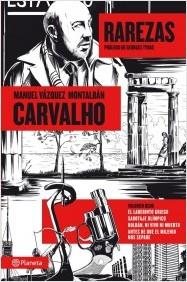 CARVALHO: RAREZAS | 9788408112242 | VÁZQUEZ MONTALBÁN, MANUEL | Llibreria La Puça | Llibreria online d'Arsèguel - Comprar llibres en català online - Llibres Andorra i Pirineu