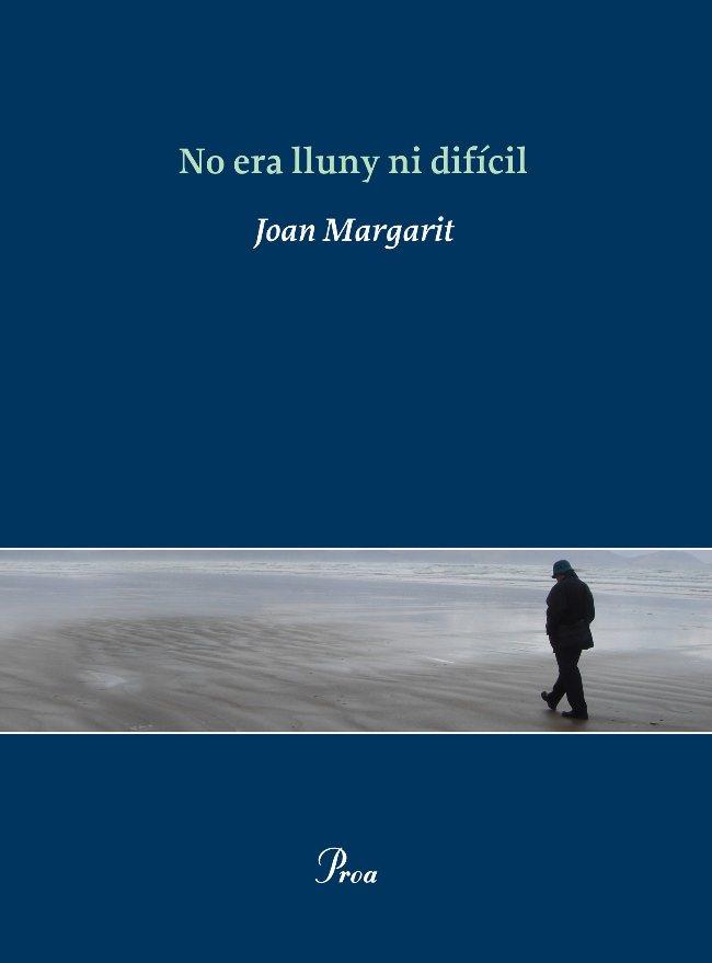 NO ERA LLUNY NI DIFICIL | 9788475881812 | MARGARIT,JOAN | Llibreria La Puça | Llibreria online d'Arsèguel - Comprar llibres en català online - Llibres Andorra i Pirineu