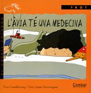 AVIA TE UNA MEDICINA,L' | 9788478646531 | CASALDEREY FRAGA, FINA | Llibreria La Puça | Llibreria online d'Arsèguel - Comprar llibres en català online - Llibres Andorra i Pirineu