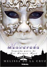 MASCARADA. (SEGUNDA PARTE DE SANGRE AZUL) | 9788492678570 | DE LA CRUZ, MELISA | Llibreria La Puça | Llibreria online d'Arsèguel - Comprar llibres en català online - Llibres Andorra i Pirineu