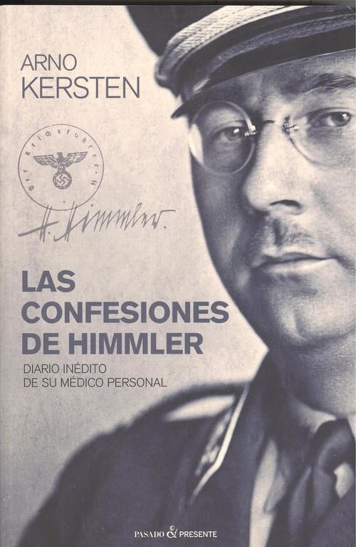 CONFESIONES DE HIMMLER, LAS | 9788494733390 | KERSTEN, ARNO | Llibreria La Puça | Llibreria online d'Arsèguel - Comprar llibres en català online - Llibres Andorra i Pirineu