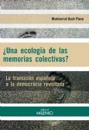 UNA ECOLOGÍA DE LAS MEMORIAS COLECTIVAS? | 9788497436267 | DUCH PLANA, MONTSERRAT | Llibreria La Puça | Llibreria online d'Arsèguel - Comprar llibres en català online - Llibres Andorra i Pirineu