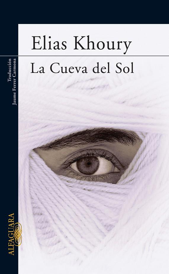CUEVA DEL SOL | 9788420473543 | KHOURY,ELIAS | Llibreria La Puça | Llibreria online d'Arsèguel - Comprar llibres en català online - Llibres Andorra i Pirineu