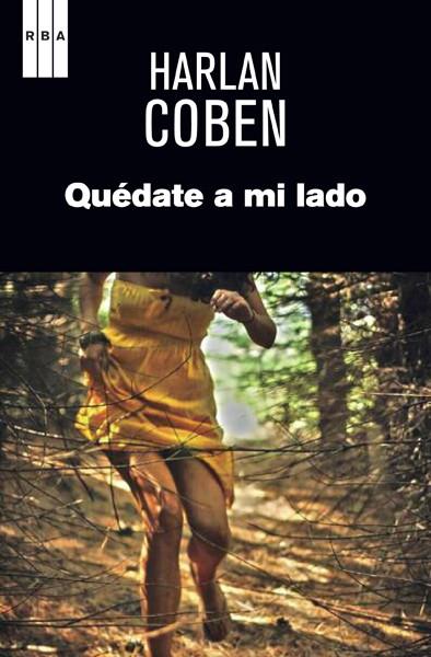 QUÉDATE A MI LADO | 9788490066263 | COBEN, HARLAN | Llibreria La Puça | Llibreria online d'Arsèguel - Comprar llibres en català online - Llibres Andorra i Pirineu