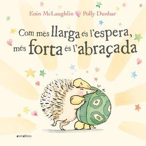 COM MES LLARGA ÉS L'ESPERA, MES FORTA ÉS L'ABRAÇADA | 9788418592522 | MC LAUGHLIN, EOIN | Llibreria La Puça | Llibreria online d'Arsèguel - Comprar llibres en català online - Llibres Andorra i Pirineu