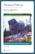 THOMAS L'OBSCUR | 9788409055432 | BLANCHOT, MAURICE | Llibreria La Puça | Llibreria online d'Arsèguel - Comprar llibres en català online - Llibres Andorra i Pirineu