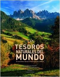 TESOROS NATURALES DEL MUNDO. UN MARAVILLOSO VIAJE POR EL PATRIMONIO DE LA UNESCO | 9788416177264 | MOLINA, PEDRO BERROCAL, ANA BELÉN | Llibreria La Puça | Llibreria online d'Arsèguel - Comprar llibres en català online - Llibres Andorra i Pirineu