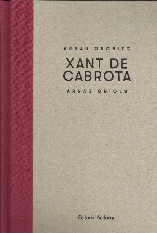 XANT DE CABROTA | 9789992075289 | OBIOLS, ARNAU | Llibreria La Puça | Llibreria online d'Andorra - Comprar llibres en català online - Llibres Andorra i Pirineu