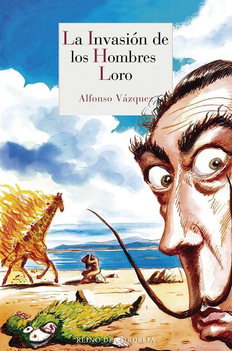 INVASIÓN DE LOS HOMBRES LORO, LA | 9788415973928 | VÁZQUEZ, ALFONSO | Llibreria La Puça | Llibreria online d'Arsèguel - Comprar llibres en català online - Llibres Andorra i Pirineu