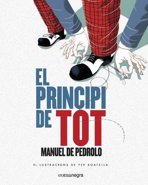 PRINCIPI DE TOT, EL | 9788417188139 | PEDROLO, MANUEL DE | Llibreria La Puça | Llibreria online d'Arsèguel - Comprar llibres en català online - Llibres Andorra i Pirineu