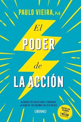 PODER DE LA ACCIÓN, EL | 9788416720590 | VIEIRA, PAULO | Llibreria La Puça | Llibreria online d'Arsèguel - Comprar llibres en català online - Llibres Andorra i Pirineu