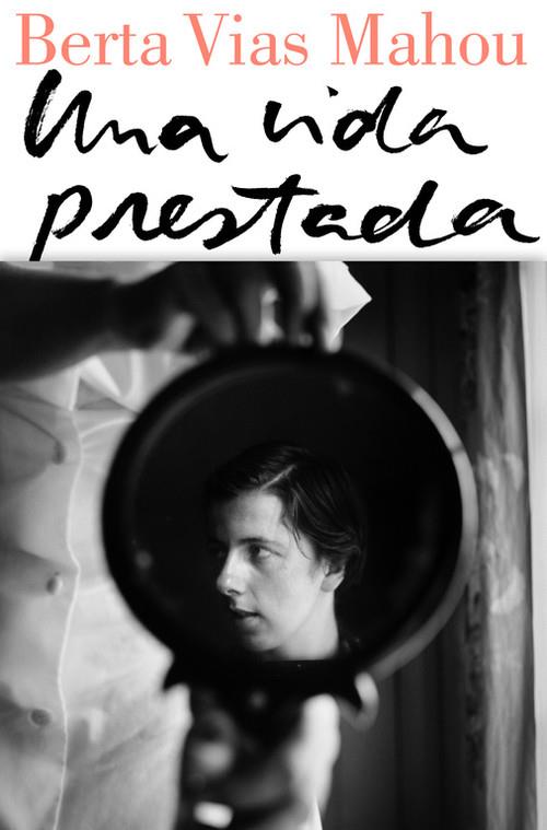 UNA VIDA PRESTADA | 9788426404428 | VIAS MAHOU, BERTA | Llibreria La Puça | Llibreria online d'Arsèguel - Comprar llibres en català online - Llibres Andorra i Pirineu