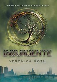 INSURGENTE | 9788427203181 | ROTH, VERONICA | Llibreria La Puça | Llibreria online d'Arsèguel - Comprar llibres en català online - Llibres Andorra i Pirineu
