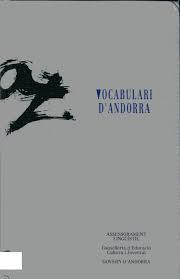 VOCABULARI D'ANDORRA | 9789992000069 | BADIA,MONTSERRAT GANYET,ROSABEL | Llibreria La Puça | Llibreria online d'Arsèguel - Comprar llibres en català online - Llibres Andorra i Pirineu