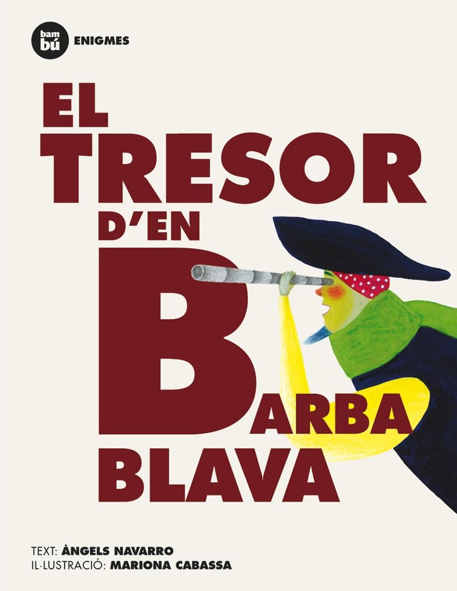 TRESOR D'EN BARBABLAVA, EL | 9788483431191 | NAVARRO, ÀNGELS | Llibreria La Puça | Llibreria online d'Arsèguel - Comprar llibres en català online - Llibres Andorra i Pirineu
