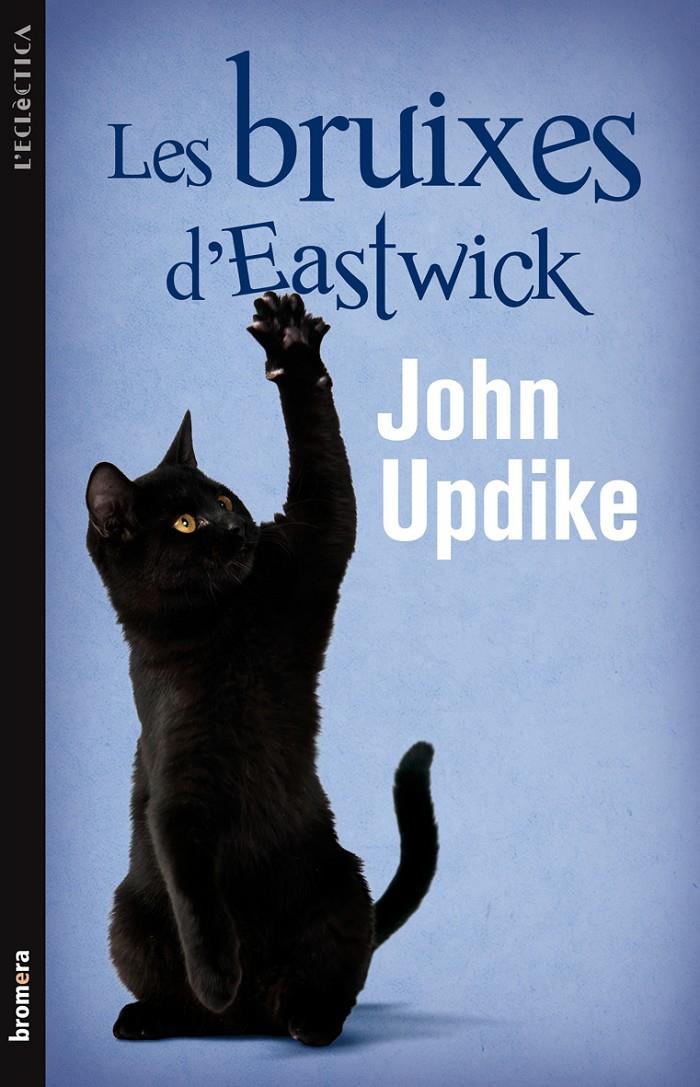 BRUIXES D'EASTWICK,LES | 9788498248180 | UPDIKE,JOHN | Llibreria La Puça | Llibreria online d'Arsèguel - Comprar llibres en català online - Llibres Andorra i Pirineu