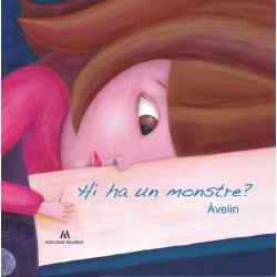 HI HA UN MONSTRE ? | 9788494692550 | AVELIN | Llibreria La Puça | Llibreria online d'Arsèguel - Comprar llibres en català online - Llibres Andorra i Pirineu