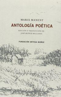 ANTOLOGÍA POÉTICA ( ED. BILINGUE) | 9788461647286 | MANENT, MARIÀ | Llibreria La Puça | Llibreria online d'Arsèguel - Comprar llibres en català online - Llibres Andorra i Pirineu
