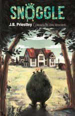 SNOGGLE | 9788490268766 | PRIESTLEY, J.B. | Llibreria La Puça | Llibreria online d'Arsèguel - Comprar llibres en català online - Llibres Andorra i Pirineu
