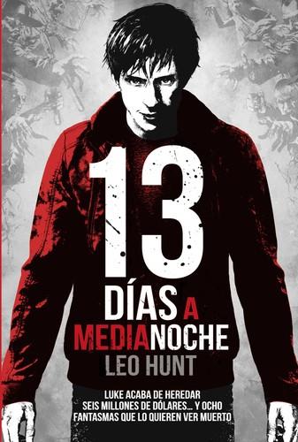 13 DÍAS A MEDIANOCHE | 9788469809204 | HUNT, LEO | Llibreria La Puça | Llibreria online d'Arsèguel - Comprar llibres en català online - Llibres Andorra i Pirineu