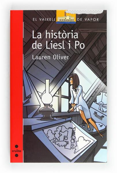 HISTORIA DE LIESL I PO,LA | 9788466130202 | OLIVER,LAURENT | Llibreria La Puça | Llibreria online d'Arsèguel - Comprar llibres en català online - Llibres Andorra i Pirineu