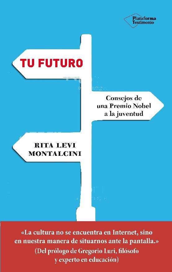 TU FUTURO | 9788417002893 | LEVI MONTALCINI , RITA | Llibreria La Puça | Llibreria online d'Arsèguel - Comprar llibres en català online - Llibres Andorra i Pirineu