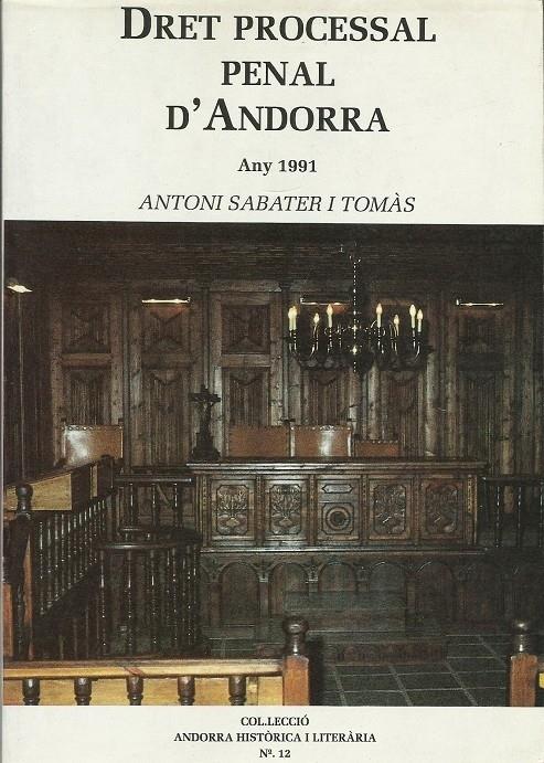 DRET PROCESSAL PENAL D'ANDORRA | 2721990 | SABATER I TOMÀS, ANTONI | Llibreria La Puça | Llibreria online d'Arsèguel - Comprar llibres en català online - Llibres Andorra i Pirineu