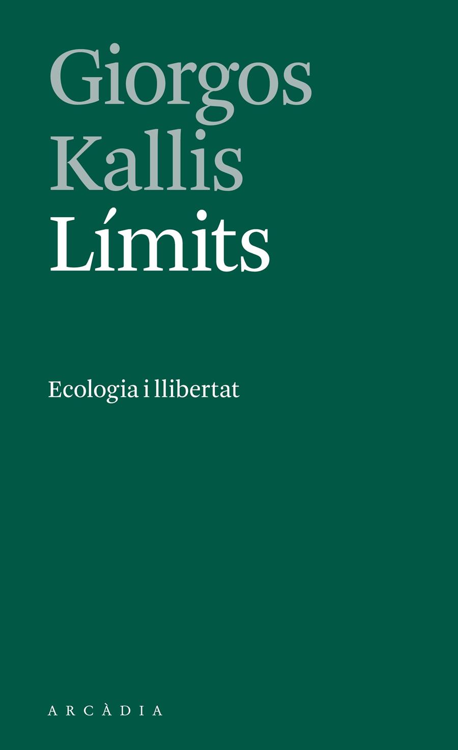 LÍMITS | 9788412273533 | KALLIS, GIORGOS | Llibreria La Puça | Llibreria online d'Arsèguel - Comprar llibres en català online - Llibres Andorra i Pirineu