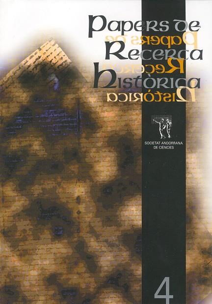 PAPERS DE RECERCA HISTORICA 4 | 3012007 | VV.AA | Llibreria La Puça | Llibreria online d'Andorra - Comprar llibres en català online - Llibres Andorra i Pirineu