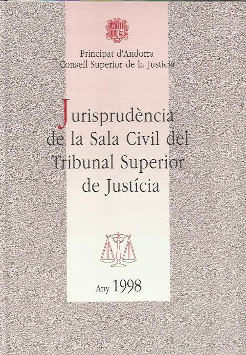 JURISPRUDENCIA SALA CIVIL DEL T.S.J.ANY 1998 | 9789992013083 | Llibreria La Puça | Llibreria online d'Andorra - Comprar llibres en català online - Llibres Andorra i Pirineu