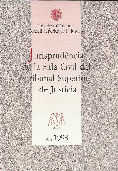 JURISPRUDENCIA SALA CIVIL DEL T.S.J.ANY 1998 | 9789992013083 | Llibreria La Puça | Llibreria online d'Arsèguel - Comprar llibres en català online - Llibres Andorra i Pirineu
