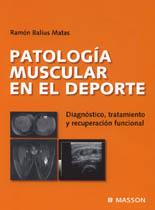 PATOLOGIA MUSCULAR EN EL DEPORTE.DIAGNOSTICO,TRATAMIENTO Y R | 9788445814383 | BALIUS,R. | Llibreria La Puça | Llibreria online d'Arsèguel - Comprar llibres en català online - Llibres Andorra i Pirineu