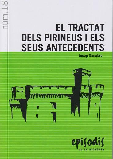 EL TRACTAT DELS PIRINEUS I ELS SEUS ANTECEDENTS | 9788423202744 | Llibreria La Puça | Llibreria online d'Andorra - Comprar llibres en català online - Llibres Andorra i Pirineu