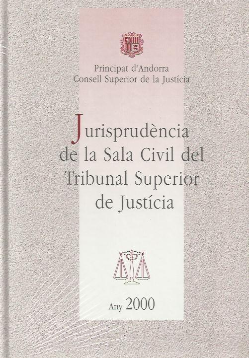 JURISPRUDENCIA SALA CIVIL DEL T.S.J.ANY 2000 | CIVIL2000 | Llibreria La Puça | Llibreria online d'Arsèguel - Comprar llibres en català online - Llibres Andorra i Pirineu