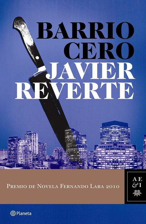 BARRIO CERO | 9788408089421 | REVERTE,JAVIER | Llibreria La Puça | Llibreria online d'Arsèguel - Comprar llibres en català online - Llibres Andorra i Pirineu