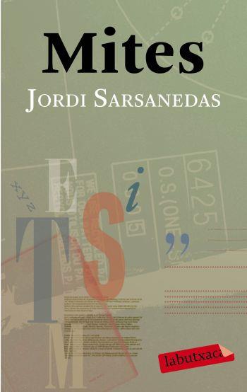 MITES | 9788499300153 | SARSANEDAS,JORDI | Llibreria La Puça | Llibreria online d'Arsèguel - Comprar llibres en català online - Llibres Andorra i Pirineu