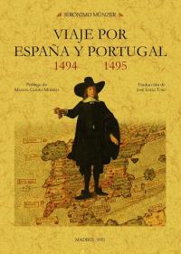 VIAJE POR ESPAÑA Y PORTGUAL 1494-1495 | 9788490016107 | MÜNZER, JERÓNIMO | Llibreria La Puça | Llibreria online d'Arsèguel - Comprar llibres en català online - Llibres Andorra i Pirineu