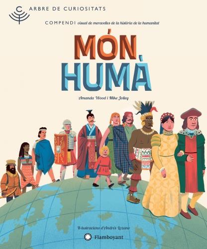 ARBRE DE CURIOSITATS. MÓN HUMÀ | 9788494783500 | Llibreria La Puça | Llibreria online d'Arsèguel - Comprar llibres en català online - Llibres Andorra i Pirineu