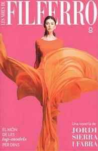 NOIES DE FILFERRO, LES | 9788416661367 | SIERRA I FABRA, JORDI | Llibreria La Puça | Llibreria online d'Arsèguel - Comprar llibres en català online - Llibres Andorra i Pirineu