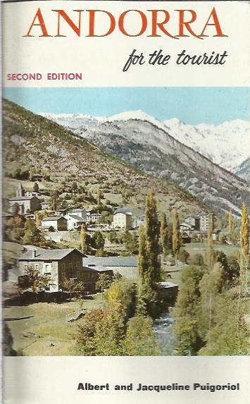 ANDORRA FOR THE TOURIST | PUIG | PUIGORIOL, ALBERT  I JACQUELINE | Llibreria La Puça | Llibreria online d'Andorra - Comprar llibres en català online - Llibres Andorra i Pirineu