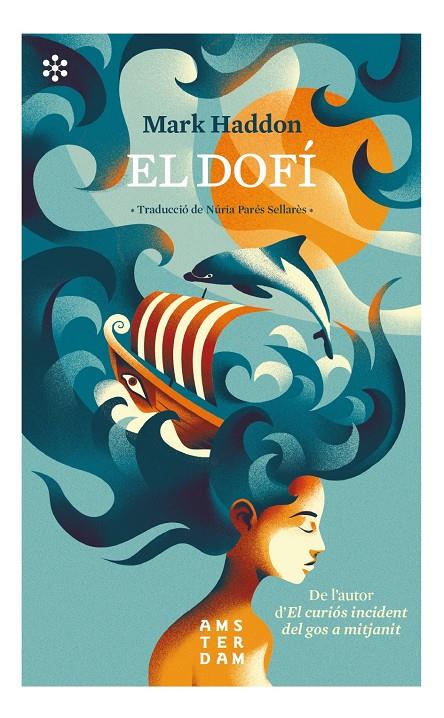EL DOFÍ | 9788417918323 | HADDON, MARK | Llibreria La Puça | Llibreria online d'Arsèguel - Comprar llibres en català online - Llibres Andorra i Pirineu