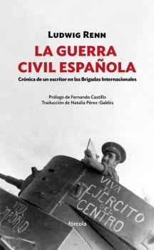 GUERRA CIVIL ESPAÑOLA, LA | 9788416247585 | RENN, LUDWIG | Llibreria La Puça | Llibreria online d'Arsèguel - Comprar llibres en català online - Llibres Andorra i Pirineu