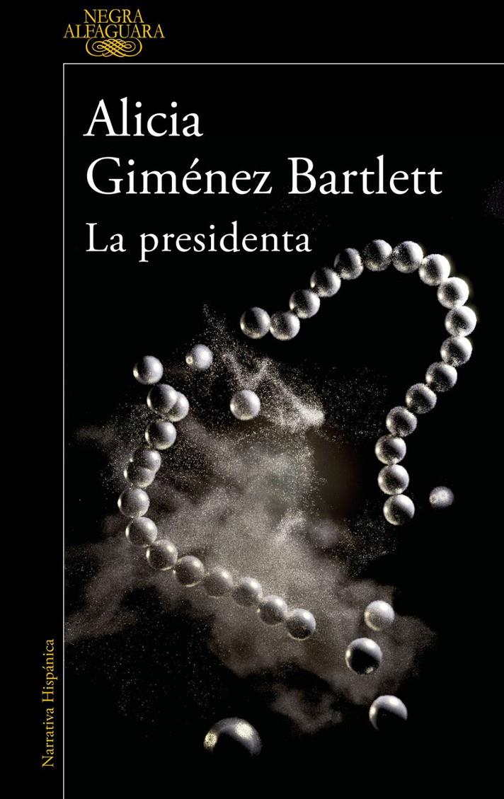 LA PRESIDENTA | 9788420461182 | GIMENEZ BARTLETT, ALICIA | Llibreria La Puça | Llibreria online d'Arsèguel - Comprar llibres en català online - Llibres Andorra i Pirineu