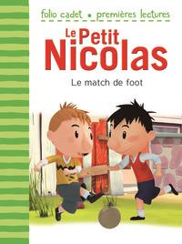 MATCH DE FOOT, LE. LE PETIT NICOLAS | 9782070663774 | KECIR-LEPETIT, EMMANUELLE | Llibreria La Puça | Llibreria online d'Arsèguel - Comprar llibres en català online - Llibres Andorra i Pirineu