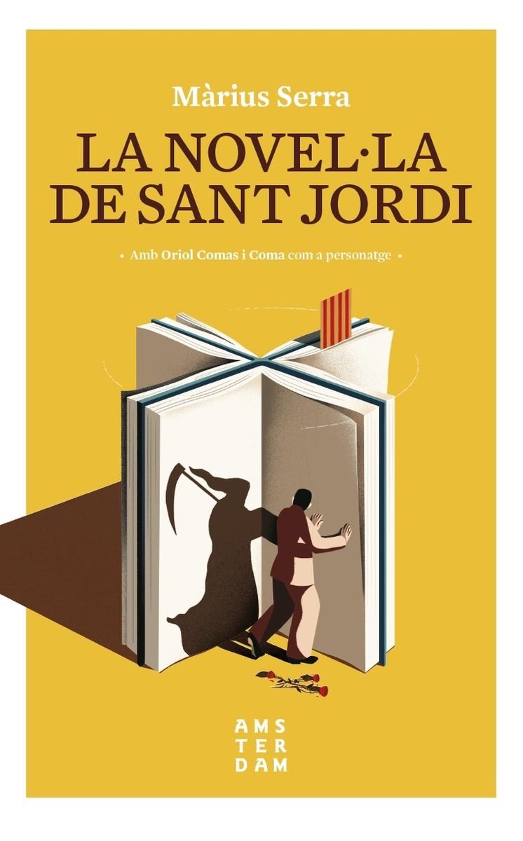 NOVEL.LA DE SANT JORDI, LA | 9788416743605 | SERRA, MARIUS | Llibreria La Puça | Llibreria online d'Arsèguel - Comprar llibres en català online - Llibres Andorra i Pirineu