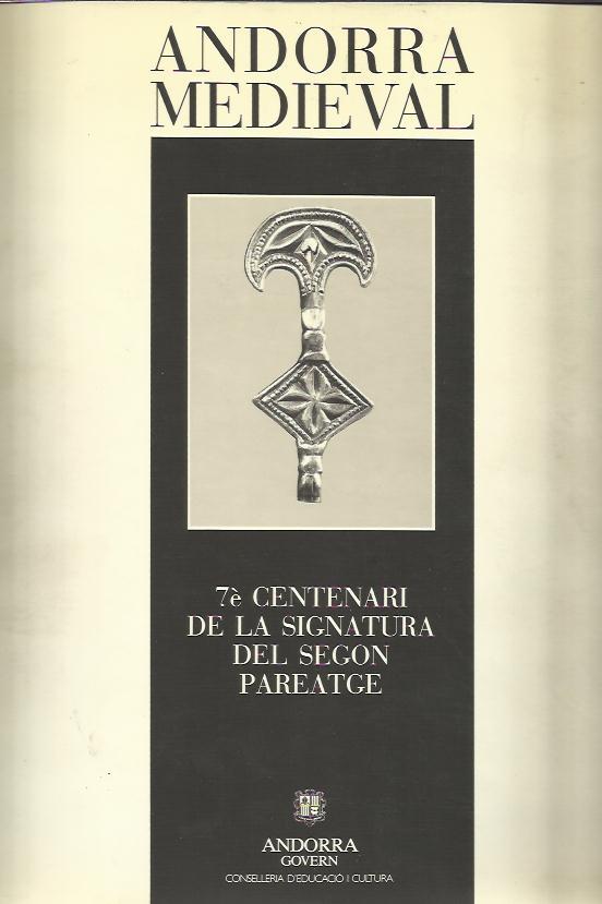 ANDORRA MEDIEVAL | 9789991390178 | GUILLAMET,EUDALT | Llibreria La Puça | Llibreria online d'Arsèguel - Comprar llibres en català online - Llibres Andorra i Pirineu