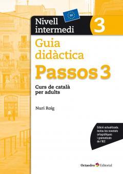 PASSOS 3. NIVELL INTERMEDI. GUIA DIDÀCTICA | 9788499219714 | Llibreria La Puça | Llibreria online d'Arsèguel - Comprar llibres en català online - Llibres Andorra i Pirineu